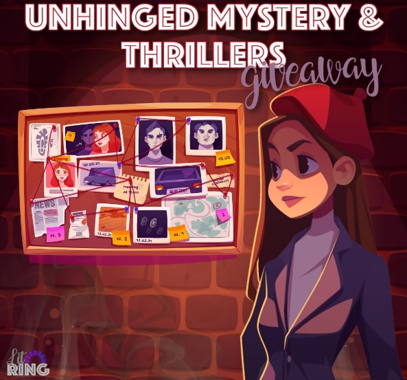 Litring Unhinged Mysteries and Thrillers Giveaway 