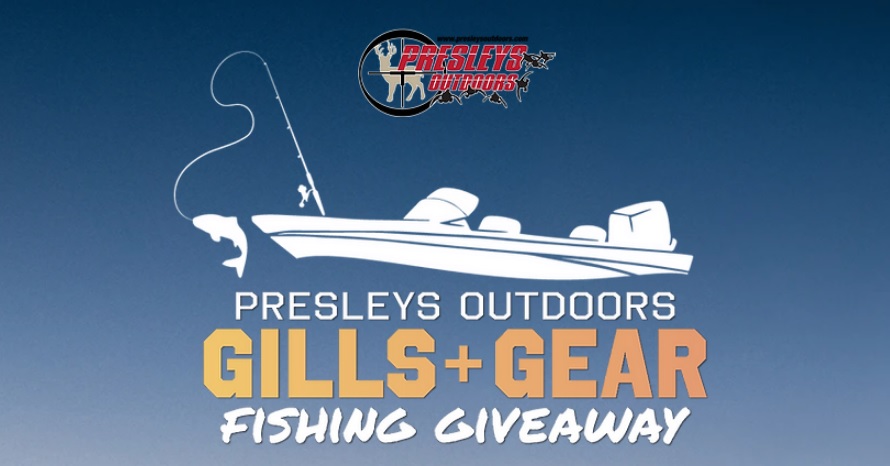 Presleys Outdoors Grill And Gear Fishing Giveaway