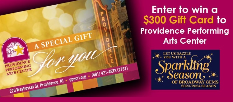 Providence Performing Arts Center WJAR PPAC $300 Gift Card Giveaway 