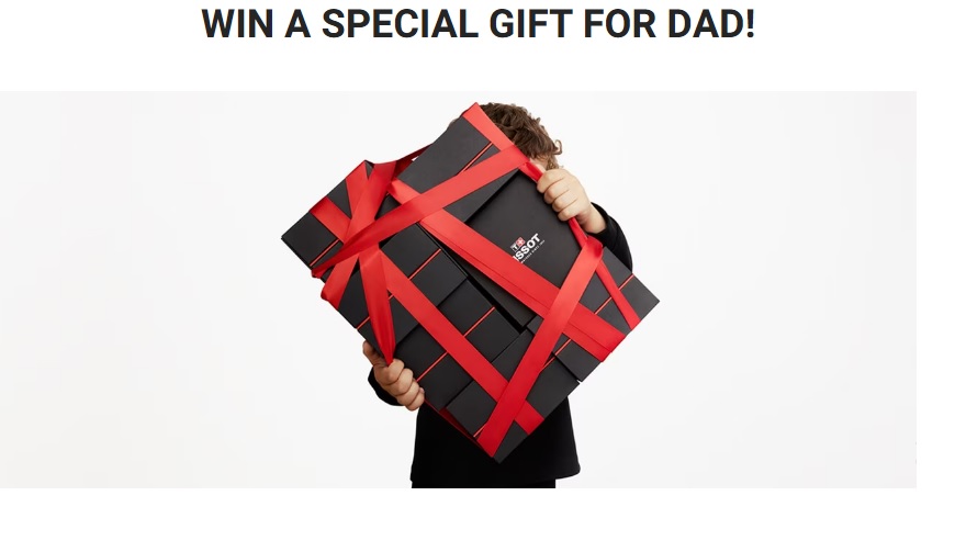 Tissot Father’s Day 2023 Sweepstakes