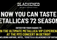 Blackened Whiskey M72 Concert Experience Sweepstakes - Chance To Win A Trip