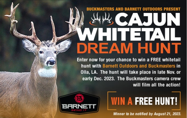 Buckmasters Cajun Whitetail Dream Hunt Sweepstakes - Chance To Win A Free Hunt 
