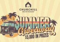 Churchill Mortgage Summer 2023 Giveaway – Chance To Win Free $4000 In Cash Prize