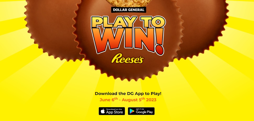 Dollar General Reese’s Play to Win Game 2023