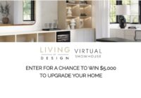 Embello Living By Design Showhouse Sweepstakes - Chance To Win $5,000 To Upgrade Your Home