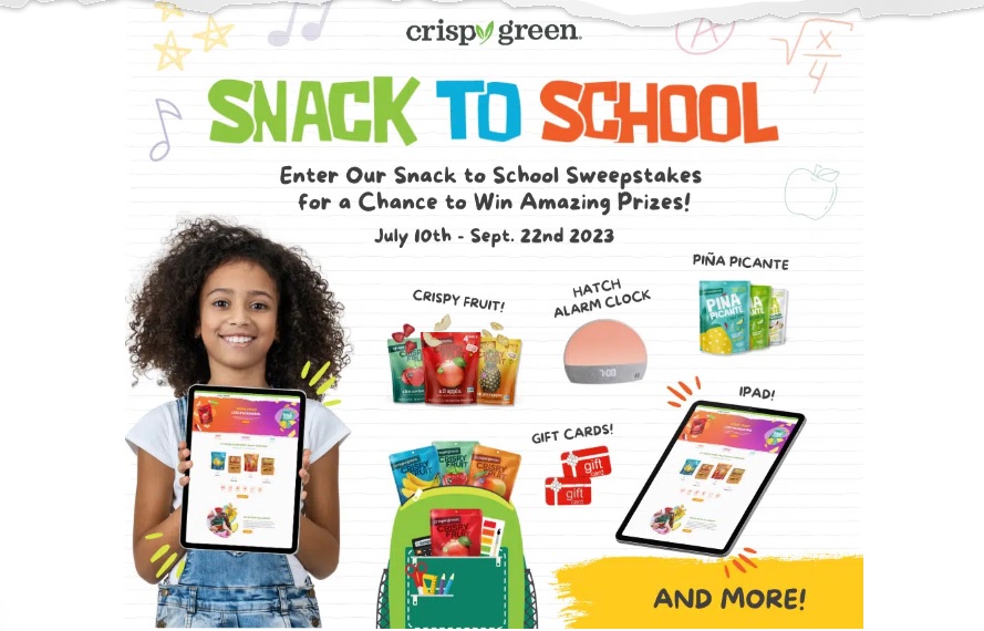 Crispy Green 2023 Snack To School Sweepstakes - Win Free iPad, Backpack, A $250 Visa Gift Card