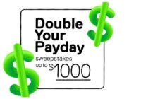 Green Dot Double Your Pay Day Sweepstakes - Chance To Win Free Up To A $1,000 Cash